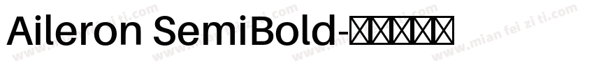 Aileron SemiBold字体转换